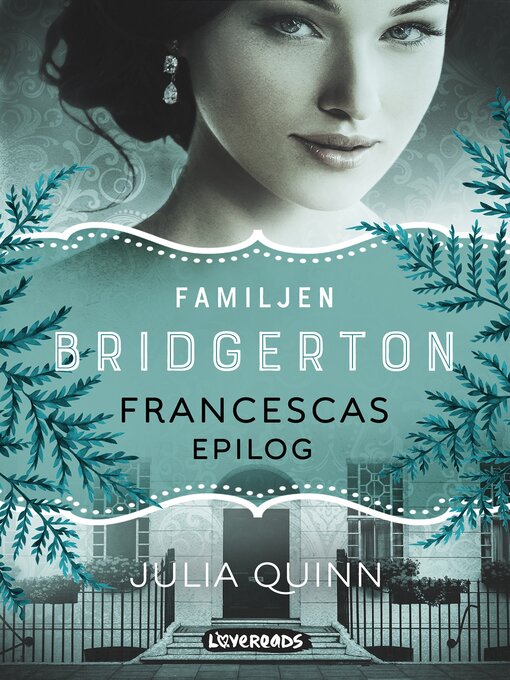 Title details for Francescas epilog by Julia Quinn - Available